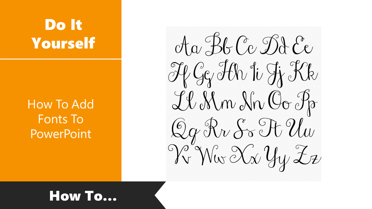 How To Add Fonts To PowerPoint